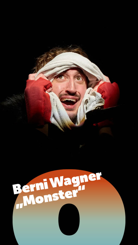 Bernie Wagner „Monster“